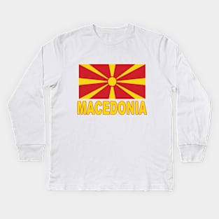 The Pride of Macedonia - Macedonian National Flag Design Kids Long Sleeve T-Shirt